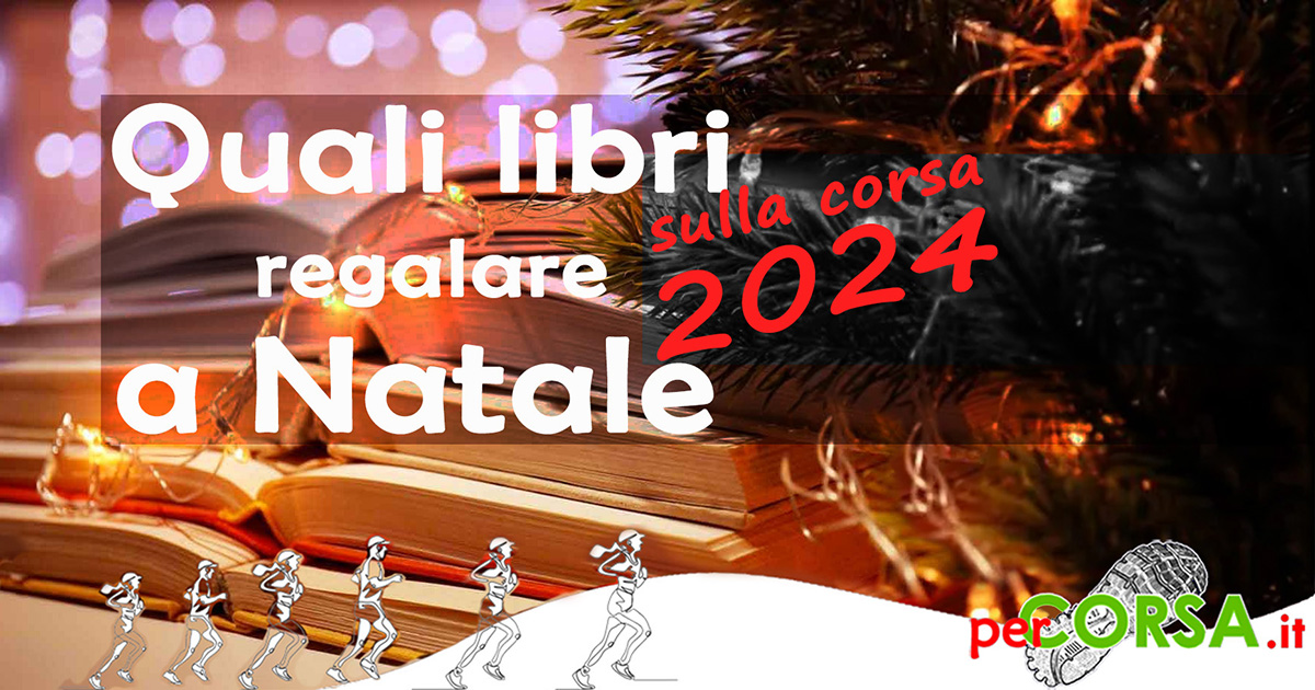 libri sulla corsa regalare natale 2024